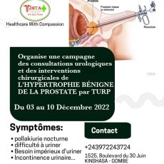 JMTA POLYCLINIQUE ORGANISE A KINSHASA, ORGANISE UNE CAMPAGNE DES CONSULTATIONS UROLOGIQUES ET DES INTERVENTIONS CHIRURGICALES DE L'HYPERTROPHIE BENIGNE DE LA PROSTATE PAR TURP. POUR EN SAVOIR PLUS PRIERE DE NOUS ECRIRE VIA L'ICONE DE RESEAU SOCIAL QUI S'AFFICHE EN BAS DE VOTRE ECRAN.